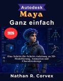 Autodesk Maya Ganz einfach