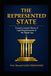 THE REPRESENTED STATE: Toward a General Theory of Legal Representation in the Digital Age