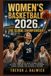 Women's Basketball 2026: The Global Championship: A Fan's Guide to the Teams, Players, Groups, Fixtures, Rivalries, Berlin Venues, Tournament Format, Records, and the Road to the Final