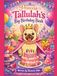 Princess Tallulah's Big Birthday Bash