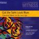 Clarion/VocalEssence Got The Saint Louis Blues
