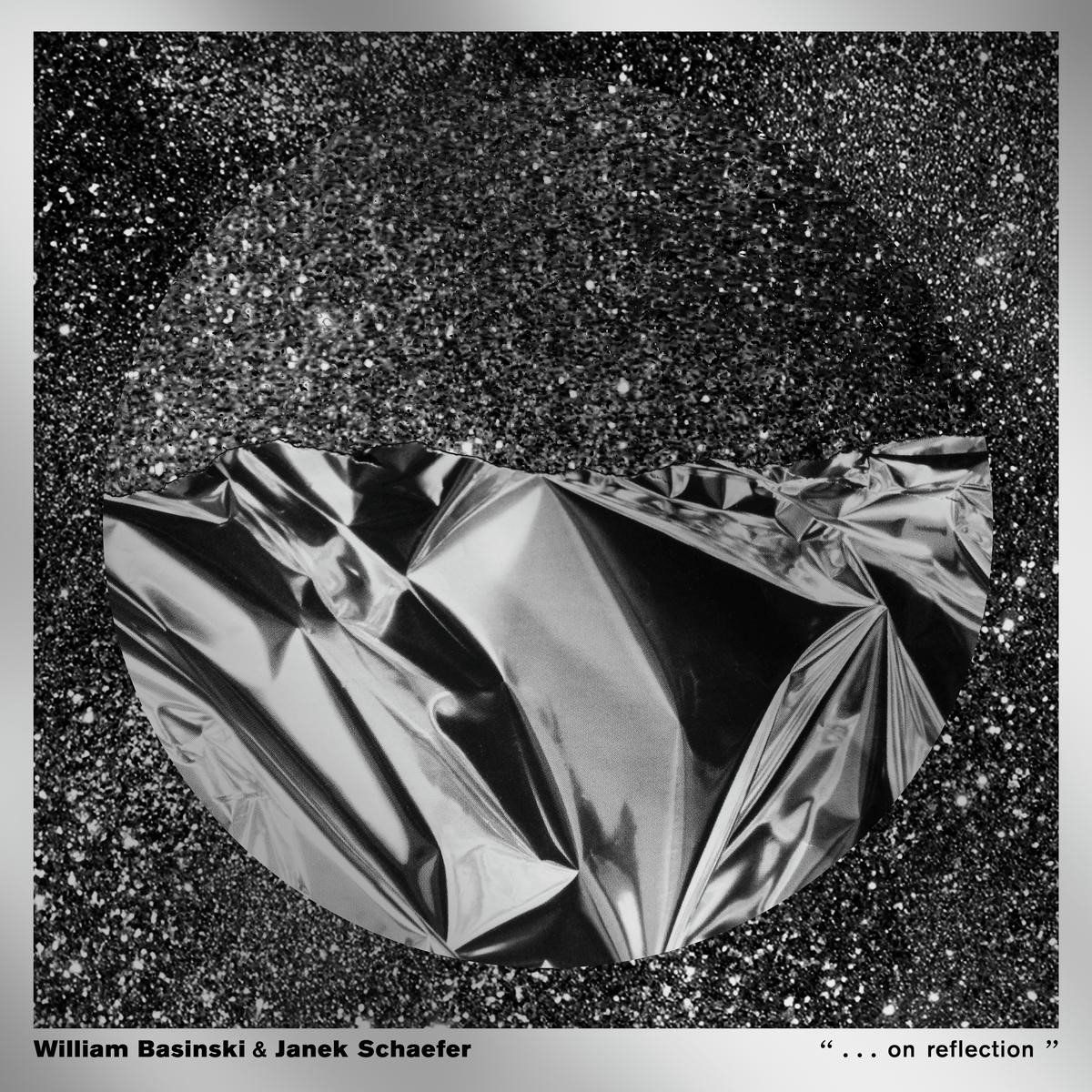 Konkurrent William Basinski & Janek Schaefer - ...On Reflection (LP)