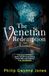 Venetian The Venetian Redemption: A page-turning, atmospheric thriller set in Italy's most beautiful city