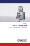 Wi-Fi OmniScriptum SRL Wi-Fi talking Bot: Development of Smart Wi-Fi Talking Bot