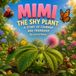 Mimi: The Shy Plant