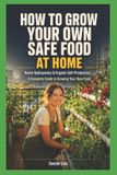 How Libri GmbH Urban Greenhouse- How to Grow Your Own Safe Food at Home