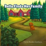 Bella Libri GmbH Bella Finds Her Family Paperback