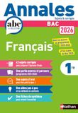 Français Annales ABC du BAC 2026 - Français 1re - Sujets et corrigés - Enseignement commun première - Epreuve finale Bac 2026