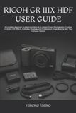 Ricoh GR IIIX HDF User Guide