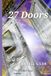 27 Doors Paperback