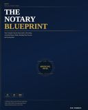 The Notary Blueprint: Your Complete Step-by-Step Guide to Becoming a Certified Notary Public, Building Your Practice, and Earning More