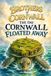 The Brothers Of Cornwall The Day Cornwall Floated Away - Age 8-18+