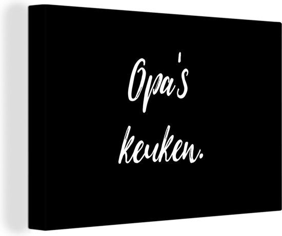 OneMillionCanvasses Canvas schilderij 150x100 cm - Spreuken - Opa - Multicolor