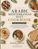 Arabic Mediterranean Diet Cookbook for Beginners