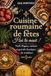Cuisine roumaine de fêtes: 78 recettes de Noël, Pâques et carême : Sarmale, cozonac et traditions de la cuisine roumaine
