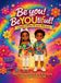Be You! BeYOUtiful! Hardcover