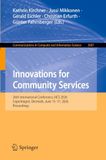 Innovations for Community Services: 26th International Conference, I4CS 2026, Copenhagen, Denmark, June 15–17, 2026, Proceedings: 3007