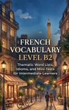 French Libri GmbH French Vocabulary Level B2 Paperback