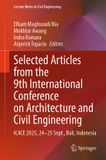 Selected Springer Nature Lecture Notes in Civil Engineering 874: Selected Articles from the 9th International Conference on Architecture and Civil Engineering