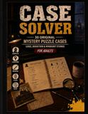 Case Solver: Murder Mystery Logic Puzzle Book for Adults
