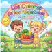 Los Colores de los Vegetales: Un libro divertido para colorear