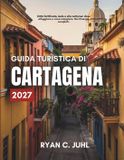 GUIDA Libri GmbH GUIDA TURISTICA DI CARTAGENA 2027 Paperback
