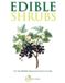 EDIBLE Bol Edible Shrubs