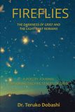 Fireflies: The Darkness of Grief and the Light that Remains Paperback