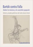 Bartók contra Falla: Sobre la música y la cuestión popular