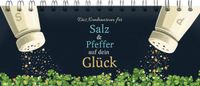 Das Mentoren-Media-Verlag GmbH Das Kombinarium für Salz und Pfeffer auf dein Glück