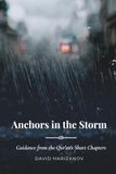 Anchors Independently Published Anchors in the Storm: Guidance from the Qur'an's Short Chapters