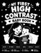 My First High Contrast Baby Book