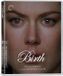 Birth - Édition Spéciale - 4K Ultra HD & Blu-Ray