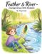 Feather & River - Courage Grows with Kindness