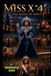 Miss X "4": The Reign of Miss X