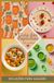 Guia das Papinhas: 103 Receitas para Bebês de 6 à 12 Meses e Informações Nutricionais para Introdução Alimentar Saudável