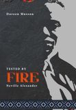 Tested by Fire: Neville Alexander