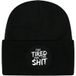 Tierisch - Fun Beanie - Too Tired For This Shit Black Beanie - Zwart
