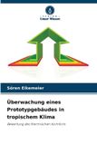 Überwachung Verlag Unser Wissen Überwachung eines Prototypgebäudes in tropischem Klima