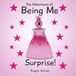 The Adventures of Being Me Surprise