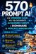 570 Prompt AI per Vendere Case Più Velocemente, Acquisire Clienti e Dominare il Mercato Immobiliare