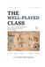 The Well-Played Class: A Case Study on How Gaming the System Motivates Students and Restores the Joy of Teaching