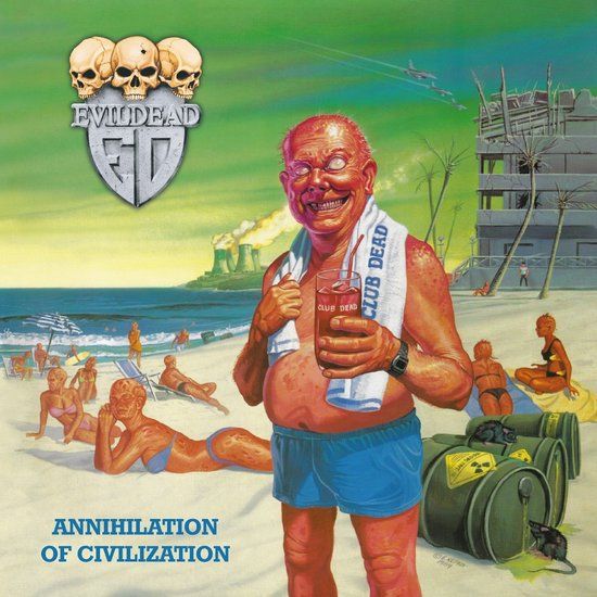 Annihilation Evildead Annihilation of Civilization