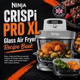 Ninja CRISPi PRO XL Glass Air Fryer Recipe Book