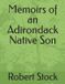 Memoirs Bol Memoirs of an Adirondack Native Son
