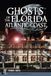 Ghosts of the Florida Atlantic Coast