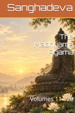 The Madhyama Agama: Volumes 11 - 20