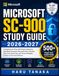 Microsoft SC-900 STUDY GUIDE 2026-2027: Complete Exam Prep with Practice Questions, Real-World Scenarios, Microsoft Entra, Defender, Zero Trust, Exam ... Strategies to Pass on Your First Attempt
