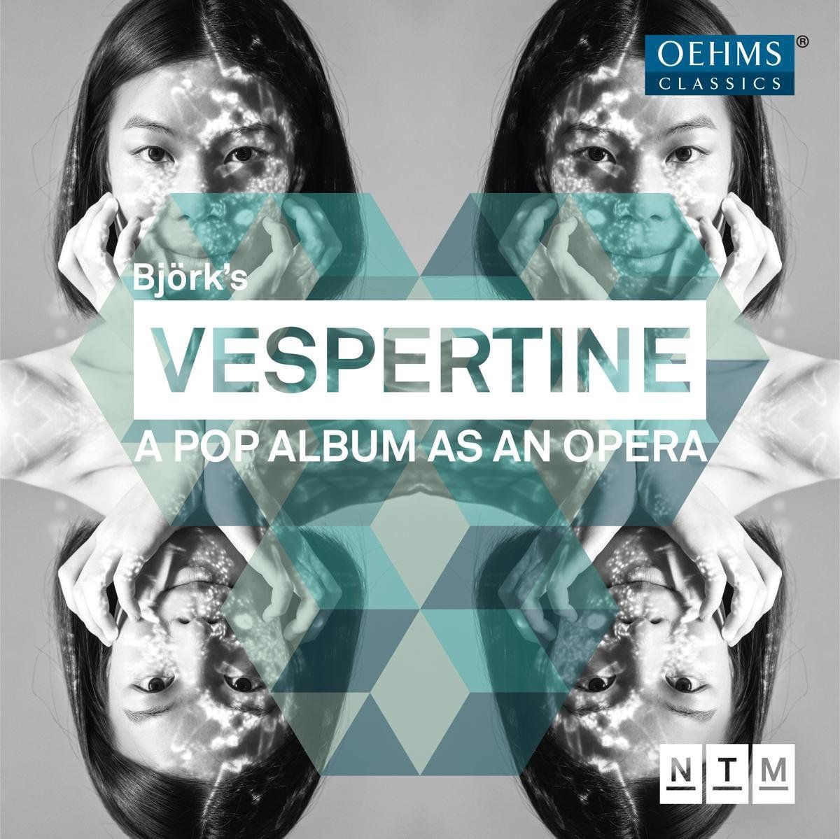 OUTHERE Bjork: Vespertine - A Pop Album As An Opera