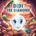 Didi Libri GmbH Didi the Diamond